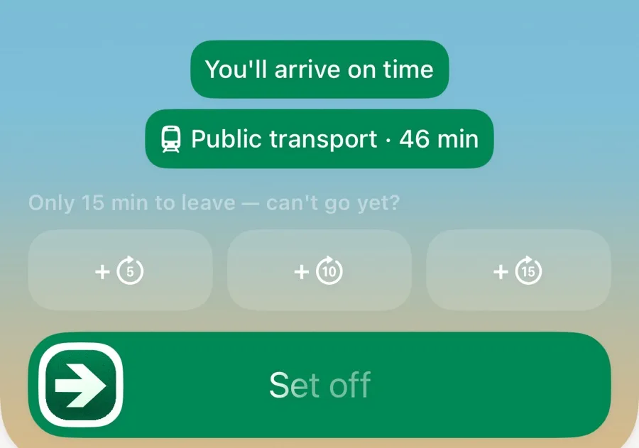 You'll arrive on time, public transport 46 min, with +5, +10 and +15 buttons.